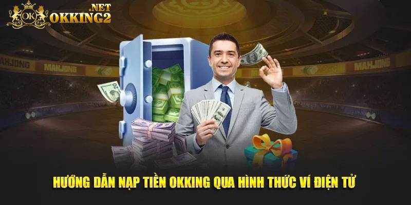 Nạp tiền Okking bằng cách quét mã QR để thanh toán trực tuyến